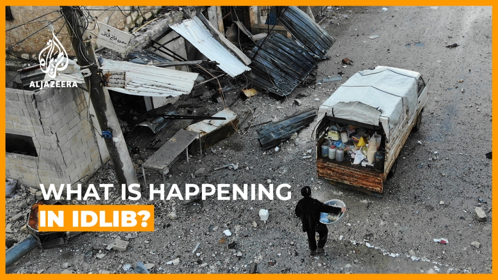 What is happening in Idlib?