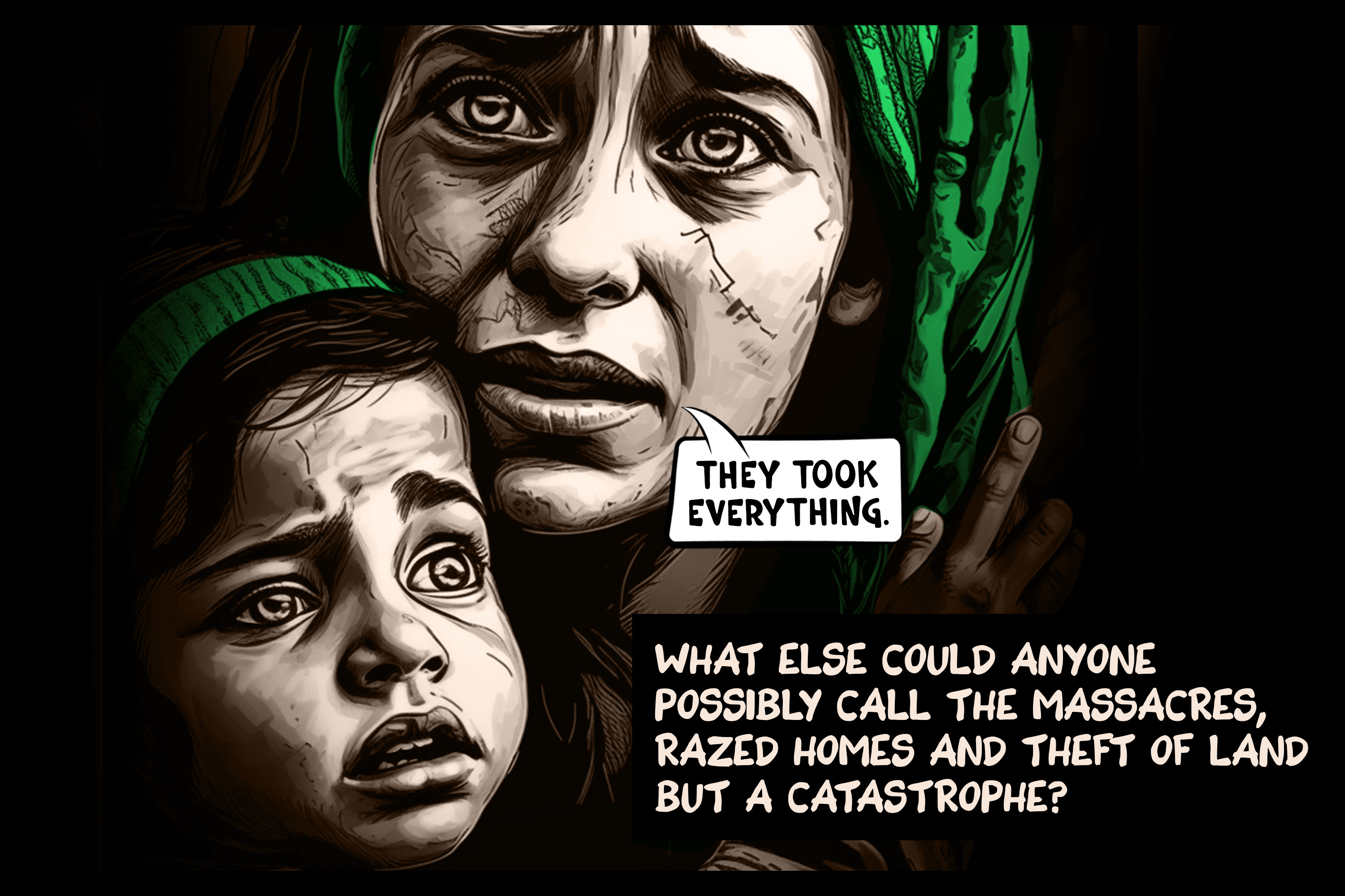 What else could anyone possibly call all the massacres, razed homes and theft of land but a catastrophe?