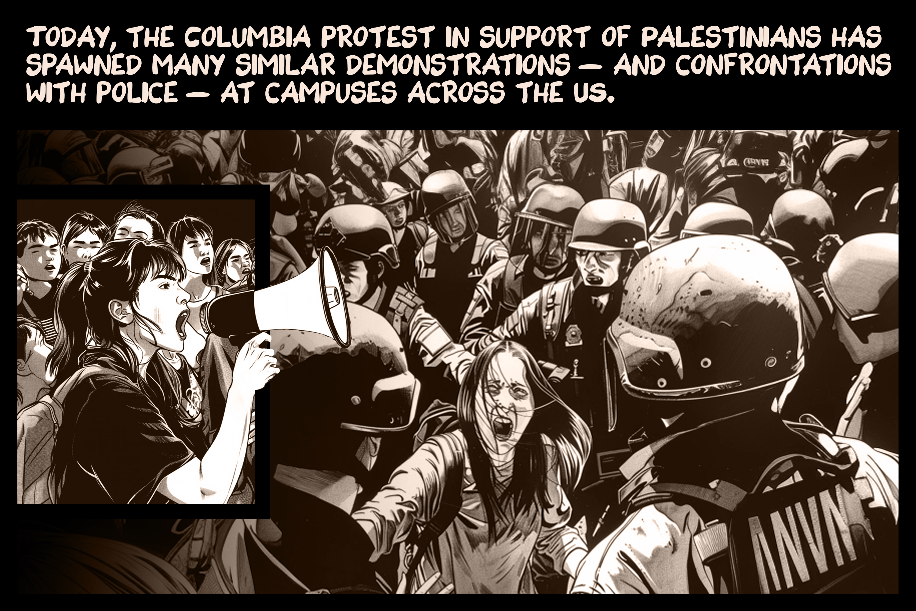 The power and risks of campus protests