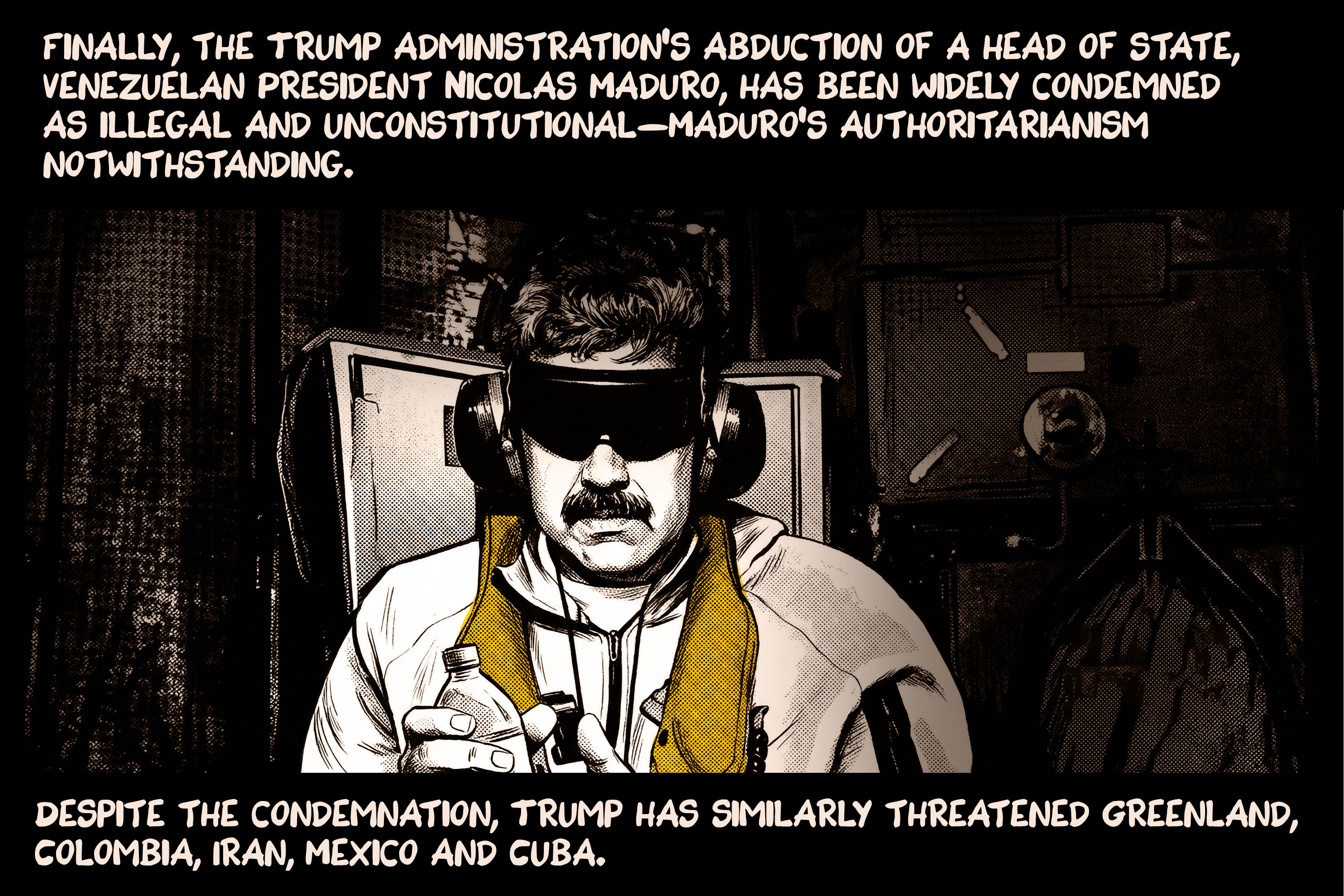 Trump administration’s abduction of a head of state throws into question the future of international law.